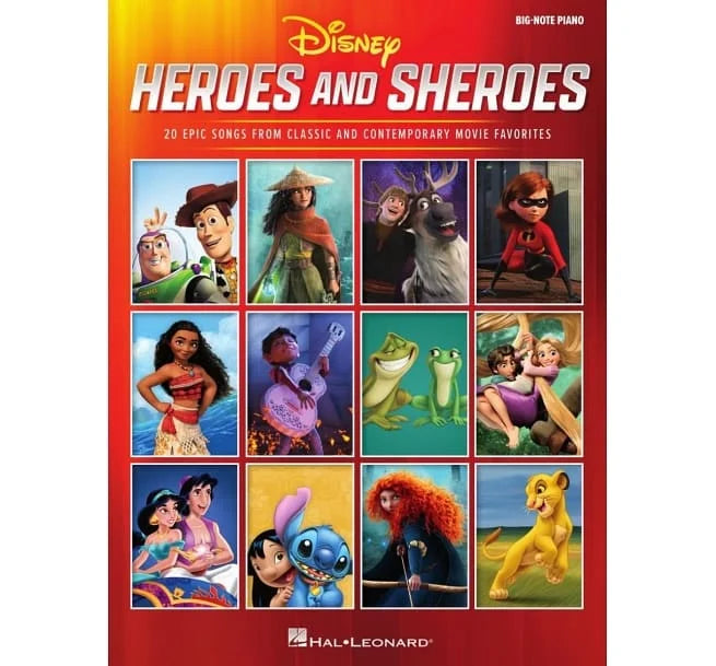 Disney HEROES AND SHEROES (Big-Note Piano) 迪士尼英雄與英雌鋼琴選輯(大音符版)
