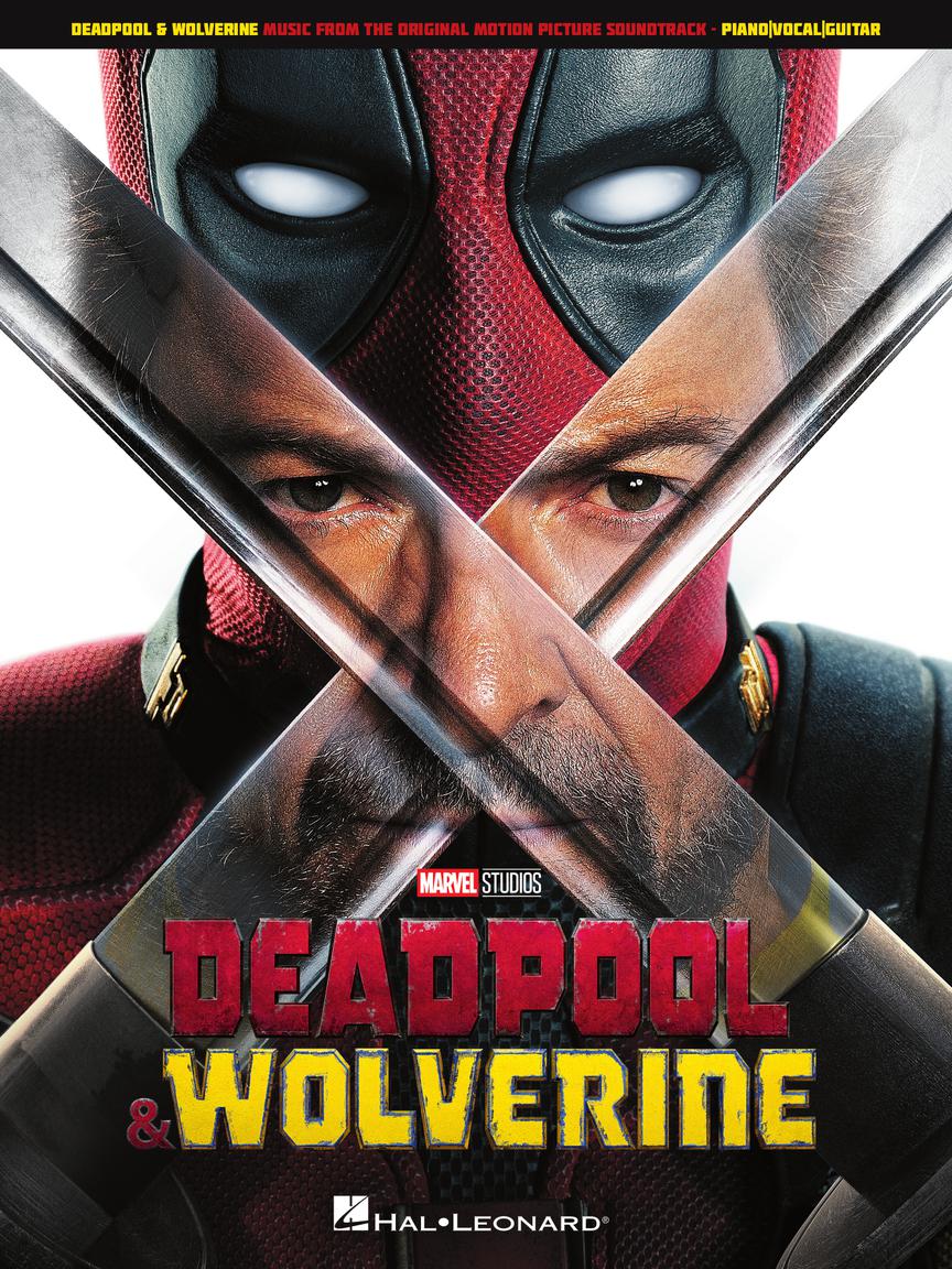 《死侍與狼人》電影音樂 Deadpool & Wolverine Music from the Original Motion Picture Soundtrack (Piano/Vocal/Guitar)