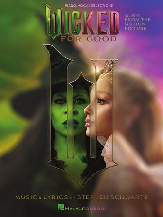 《魔法壞女巫：第二章》電影音樂 Wicked: For Good Music from the Motion Picture (Vocal Selections)