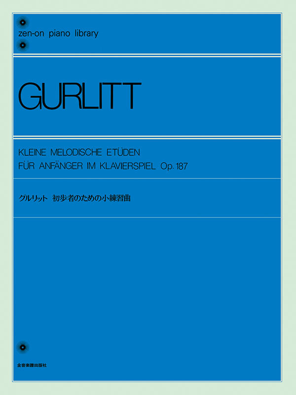 Gurlitt: Little Melodic Etudes Op.187 Piano