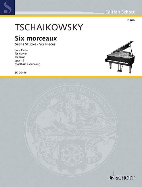 Tchaikovsky: Six Pieces Op. 19 (Piano)