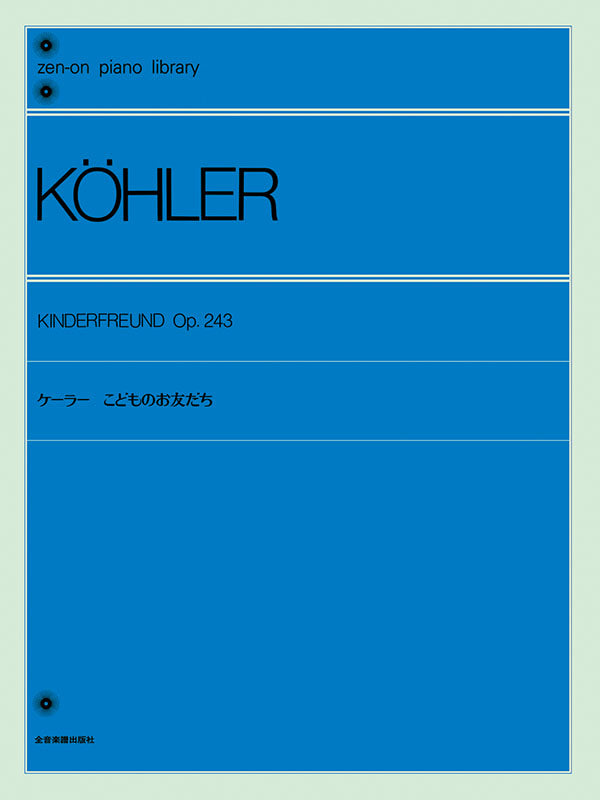 Köhler: Kinderfreund Op.243 Piano