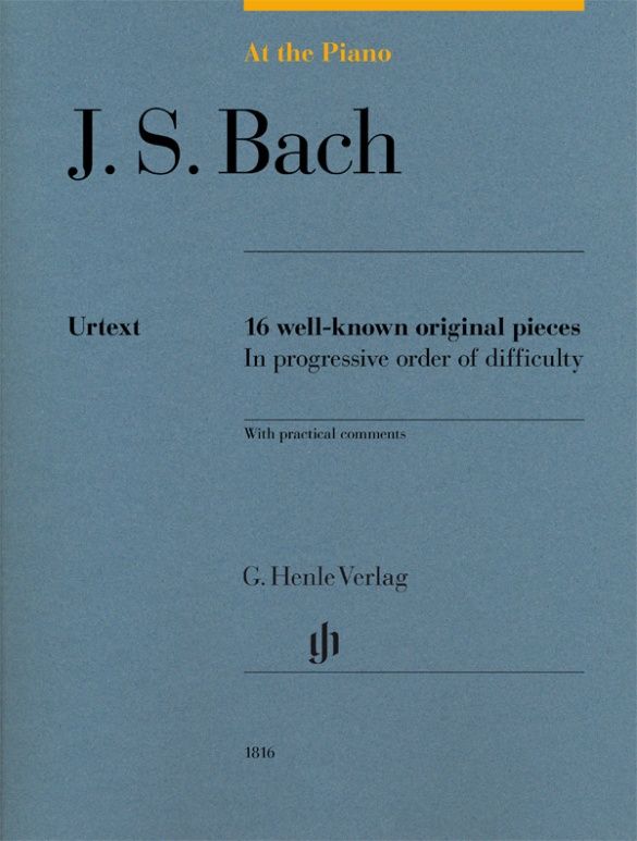 Bach: At the Piano - 16 Well-known Original Pieces