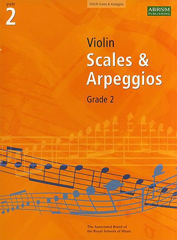 Violin Scales & Arpeggios, ABRSM Grade 2 : from 2008-2011