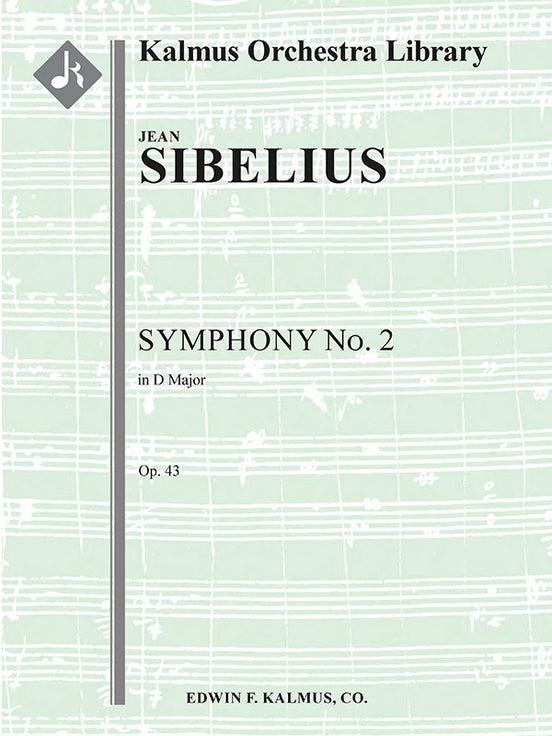 Sibelius: Symphony No 2 in D Op 43 (Conductor Score and Parts)