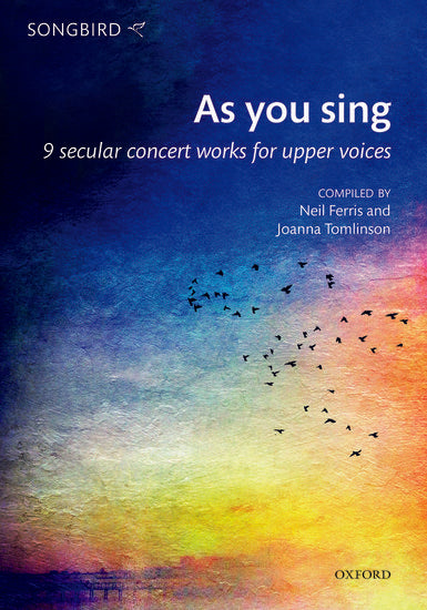 As you sing - 9 secular concert works for upper voices