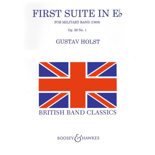 Holst: First Suite in Eb for Military Band, Op 28 No 1