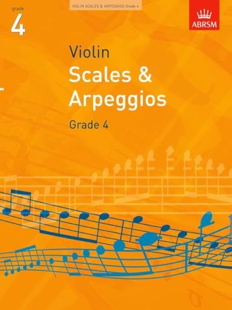 Violin Scales & Arpeggios, ABRSM Grade 4 : from 2008-2011