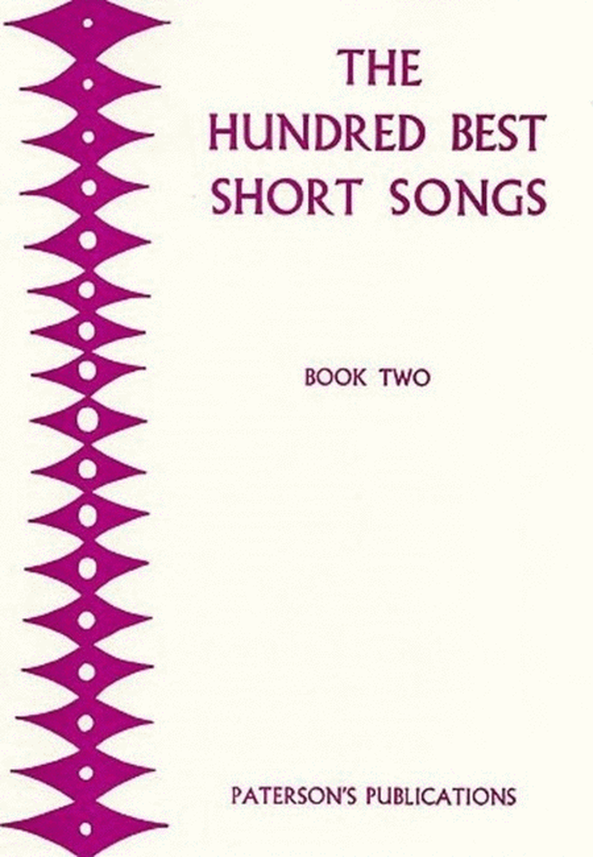 The Hundred Best Short Songs Book Two