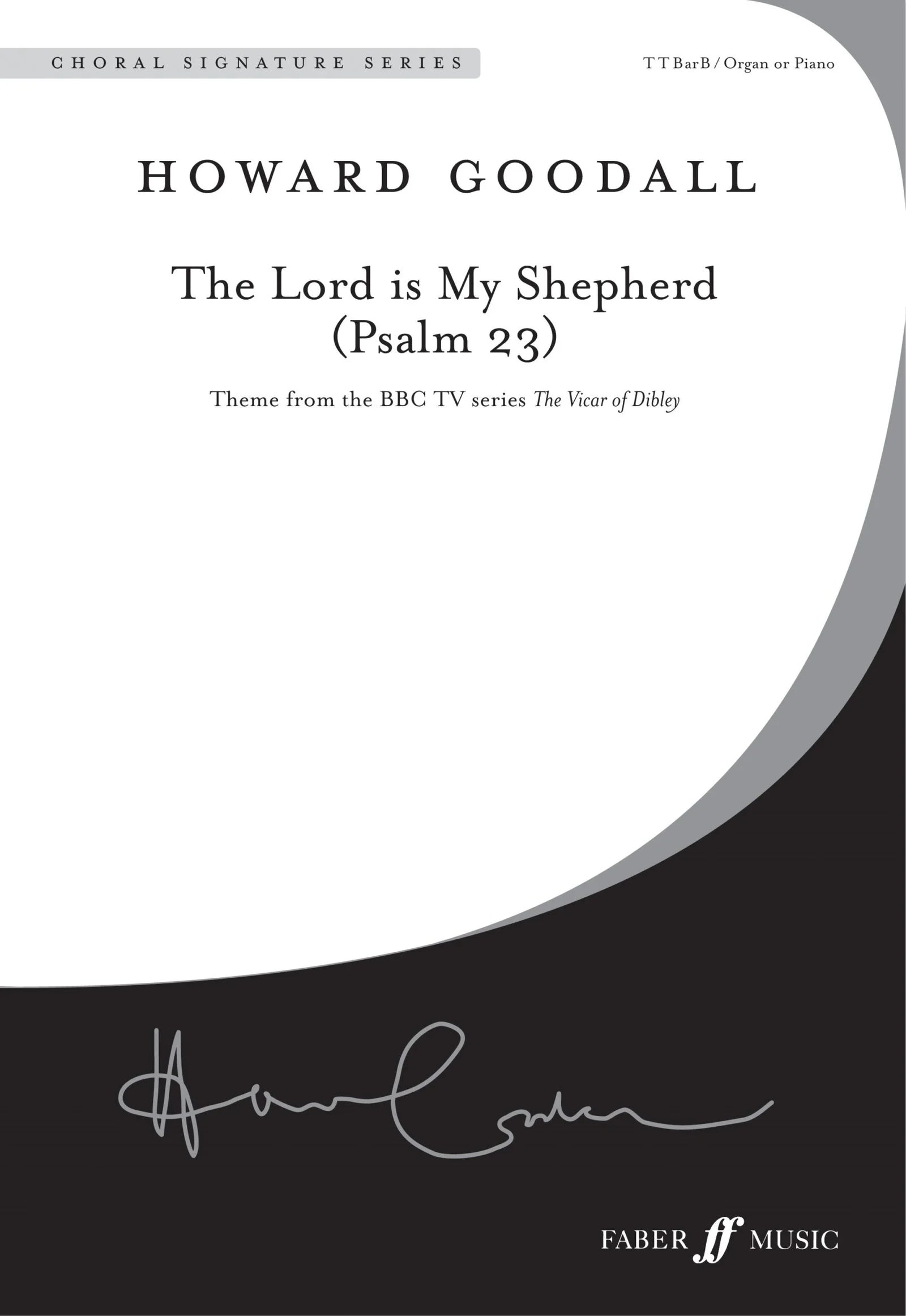 Goodall: The Lord is my Shepherd (TTBB Choir)