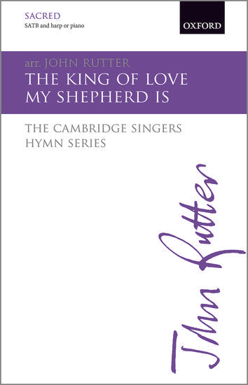 The King of love my Shepherd is (SATB vocal score)
