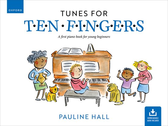 Tunes for Ten Fingers (3rd Edition) - A first piano book for young beginners