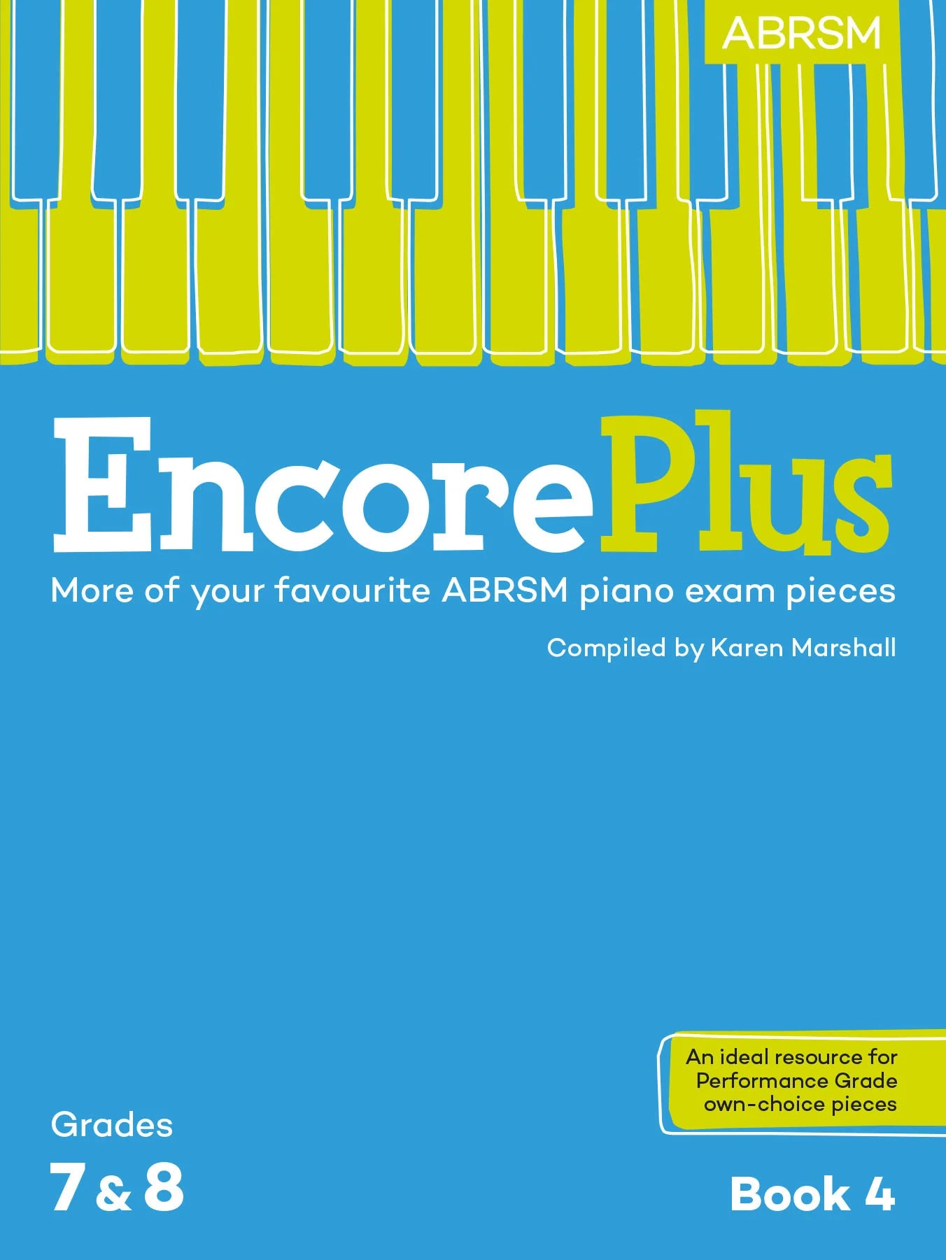 (預售 Pre-order) ABRSM Encore Plus: Book 4, Grades 7 & 8