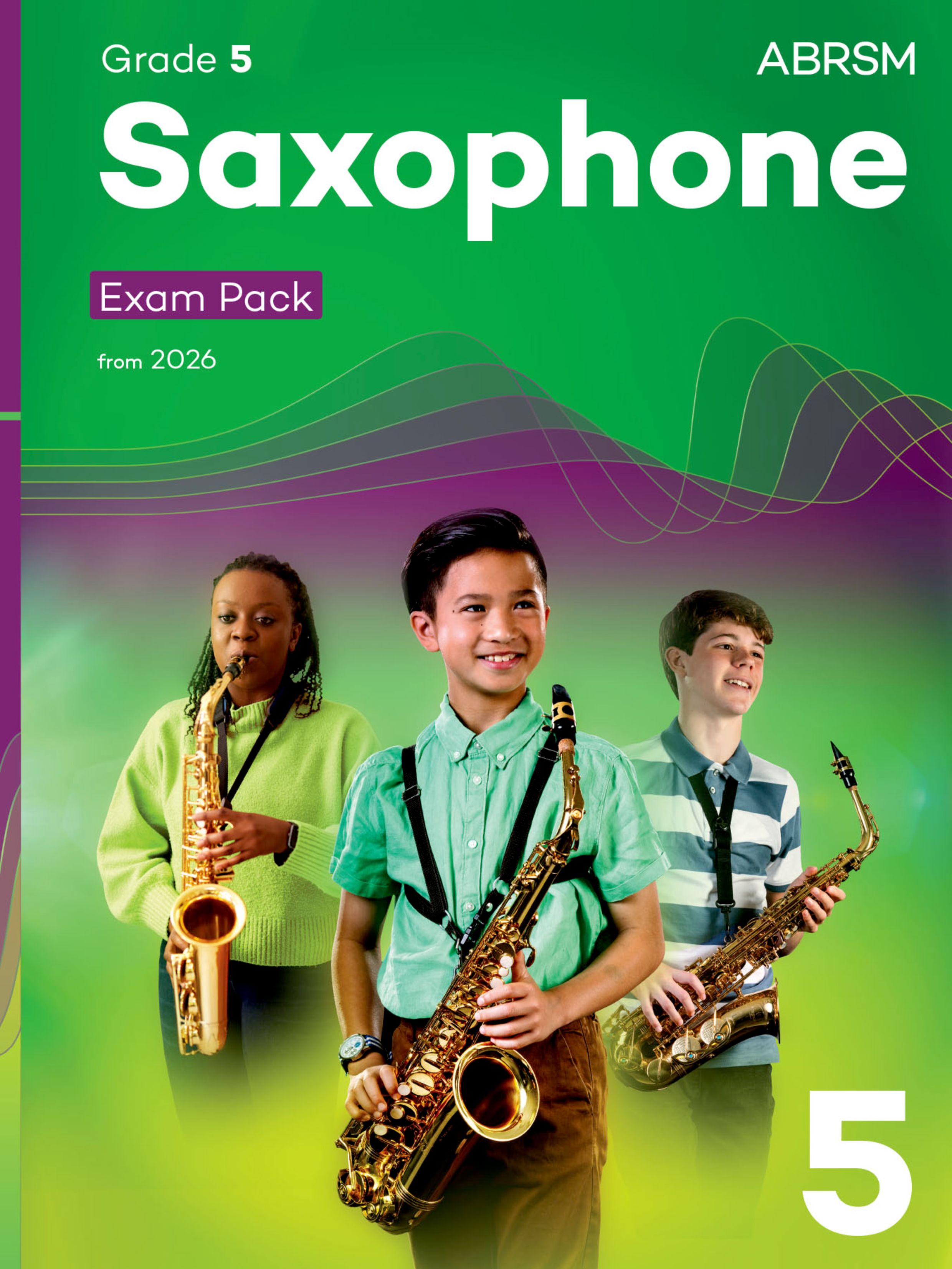 ABRSM Saxophone Exam Pack from 2026, Grade 5