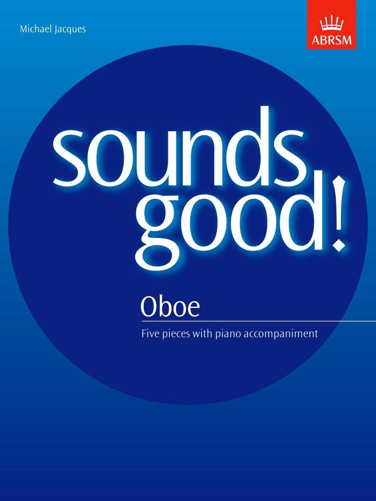 Sounds Good! For Oboe