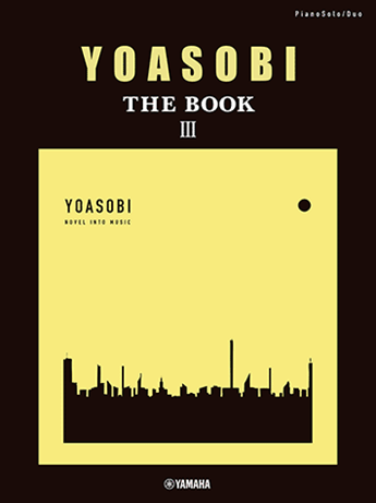 Yoasobi: The Book III (Piano Solo/Duo) 鋼琴獨奏+聯彈組曲譜