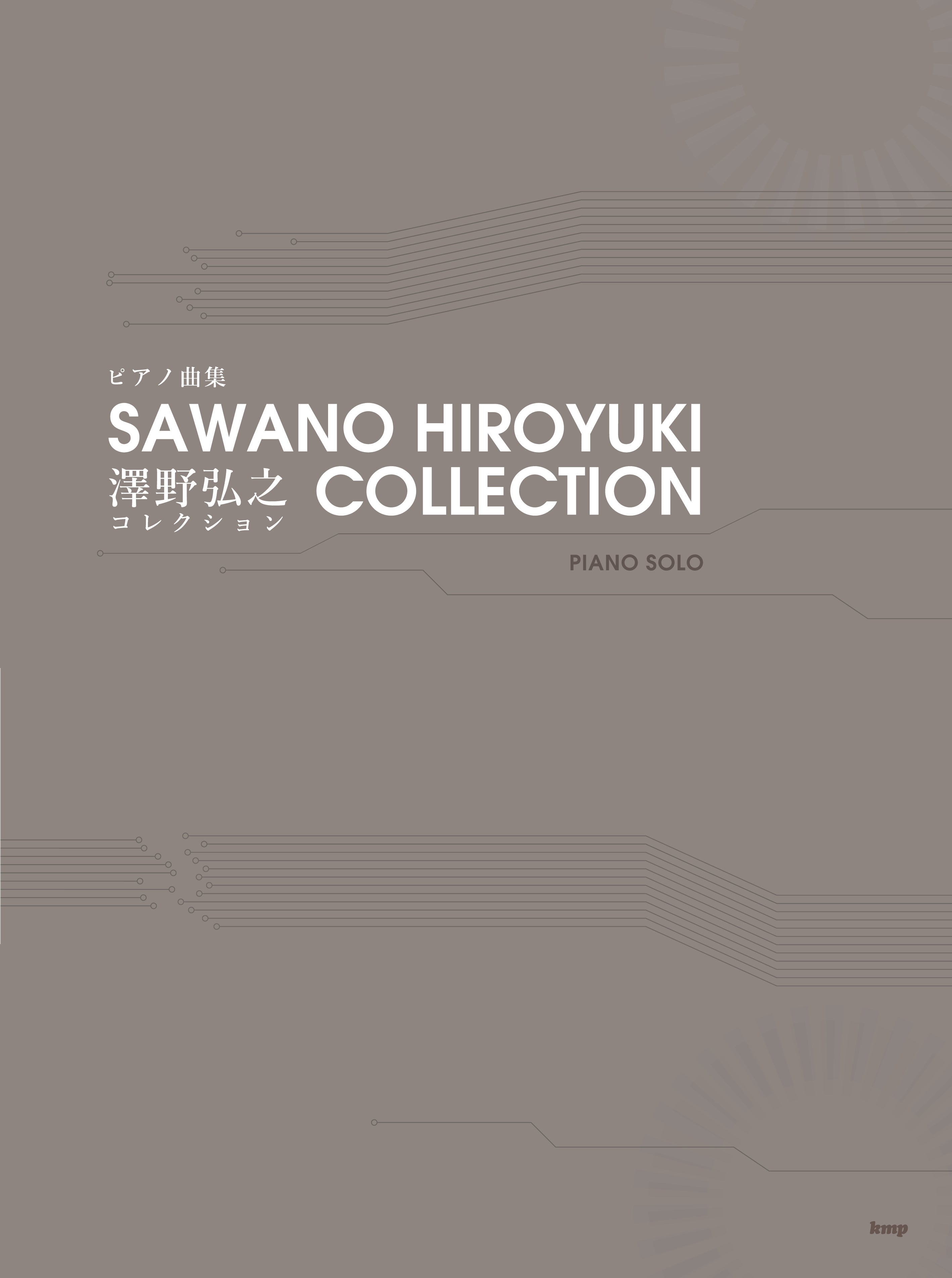 澤野弘之 人氣歌曲鋼琴精選集 Sawano Hiroyuki Best Hits Piano Collection