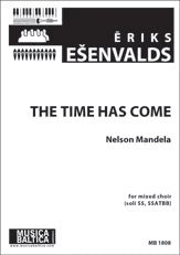 The Time Has Come for SSATBB Choir Choral Octavo