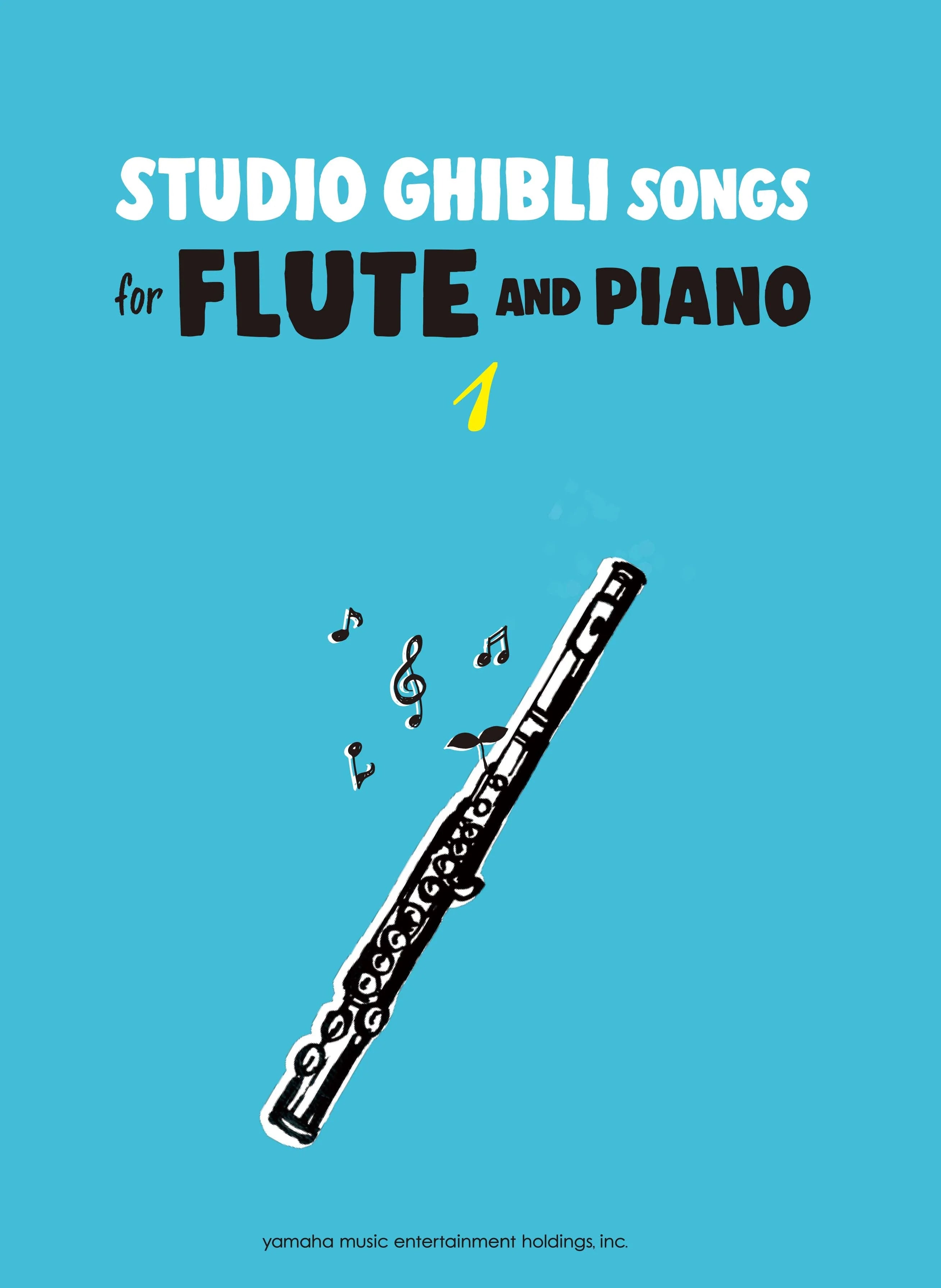 Studio Ghibli Songs Flute And Piano Vol.1 (ENG) New Edition 宮崎駿 吉卜力動畫歌選長笛附鋼琴伴奏譜 1 新版