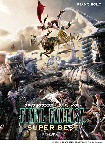 Final Fantasy Super Best for Piano 最終幻想系列 鋼琴精選集 — Tom