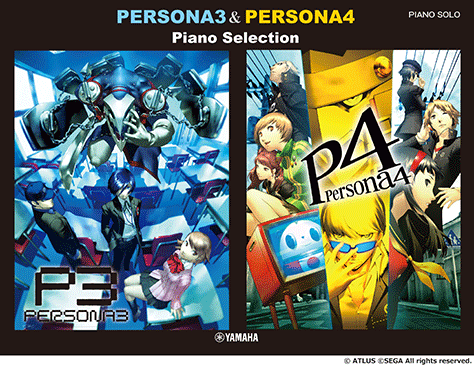 女神異聞錄 3 & 4 鋼琴精選 Persona 3 & 4 Piano Selection