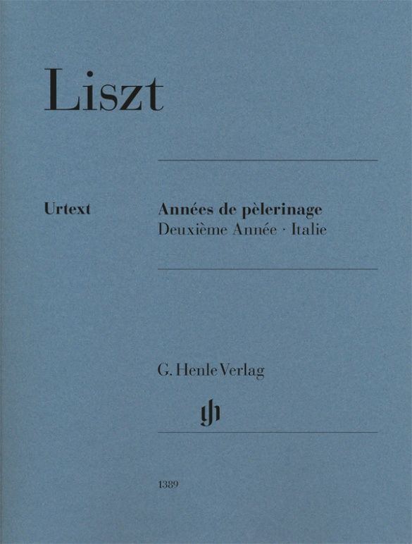 Liszt: Années de pèlerinage, Deuxième Année – Italie (Piano)
