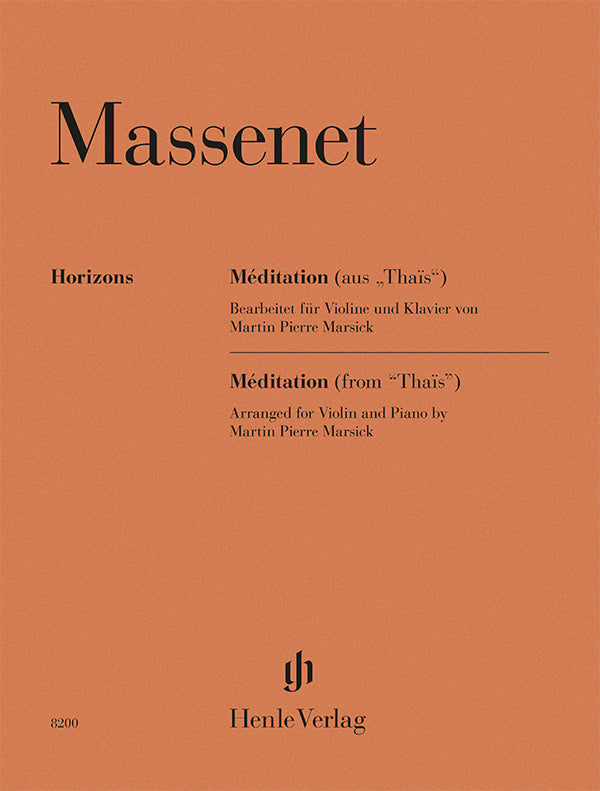 (預訂 Pre-order) Massenet: Méditation (from “Thaïs”), Violin and Piano (Henle Horizons)
