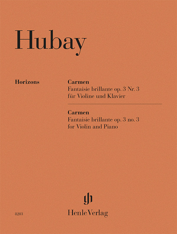 (預訂 Pre-order) Hubay: Carmen Fantaisie op. 3 no. 3, Violin and Piano (Henle Horizons)