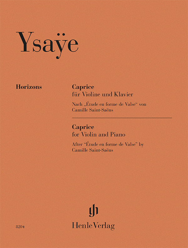 (預訂 Pre-order) Ysaÿe: Caprice, Violin and Piano (Henle Horizons)