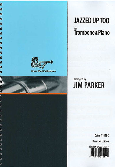 Jazzed Up Too for Trombone (Bass Clef)