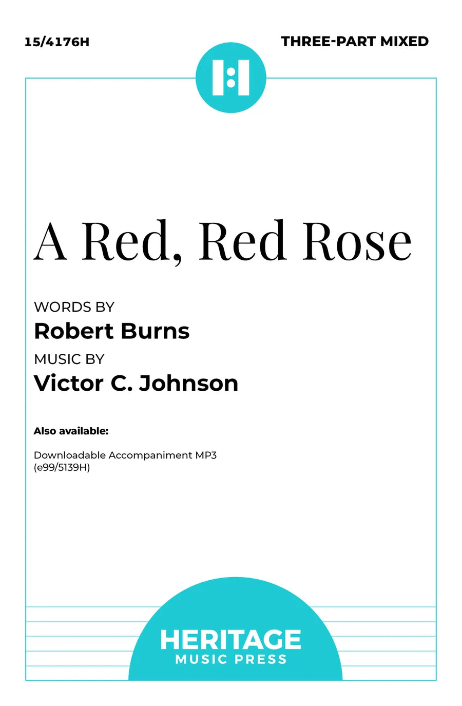A Red, Red Rose (for Choir)