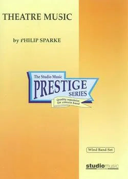 Theatre Music for Concert Band (Full Score)