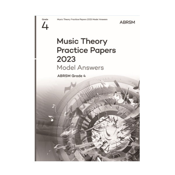 Music Theory Practice Papers Model Answers 2023 Grade 4
