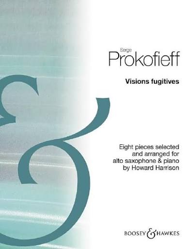 Prokofieff: Visions Fugitives Op. 22 Eight Pieces for Alto Saxophone and Piano