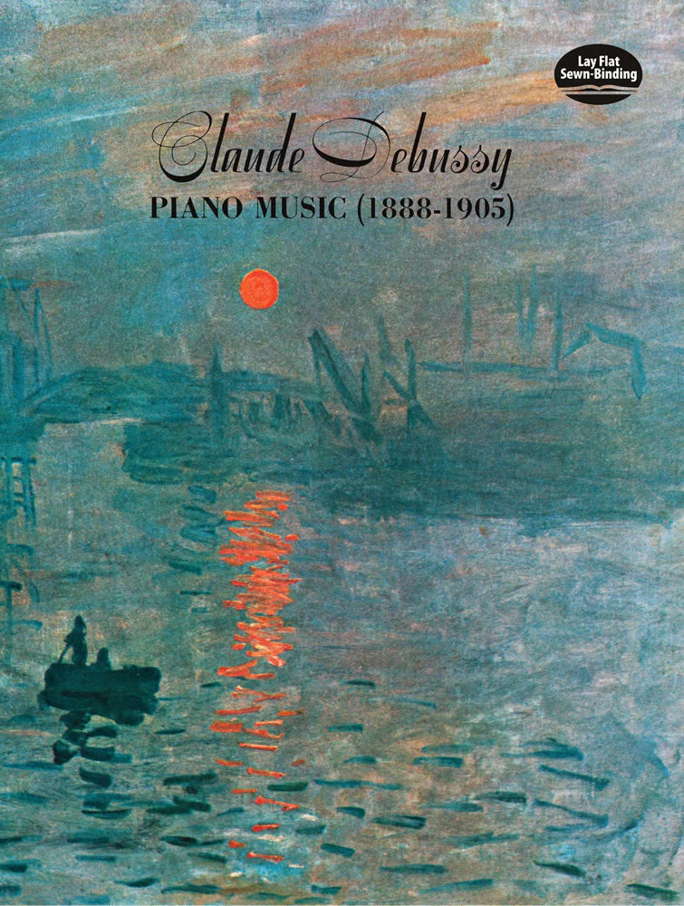 Debussy Piano Music 1888-1905
