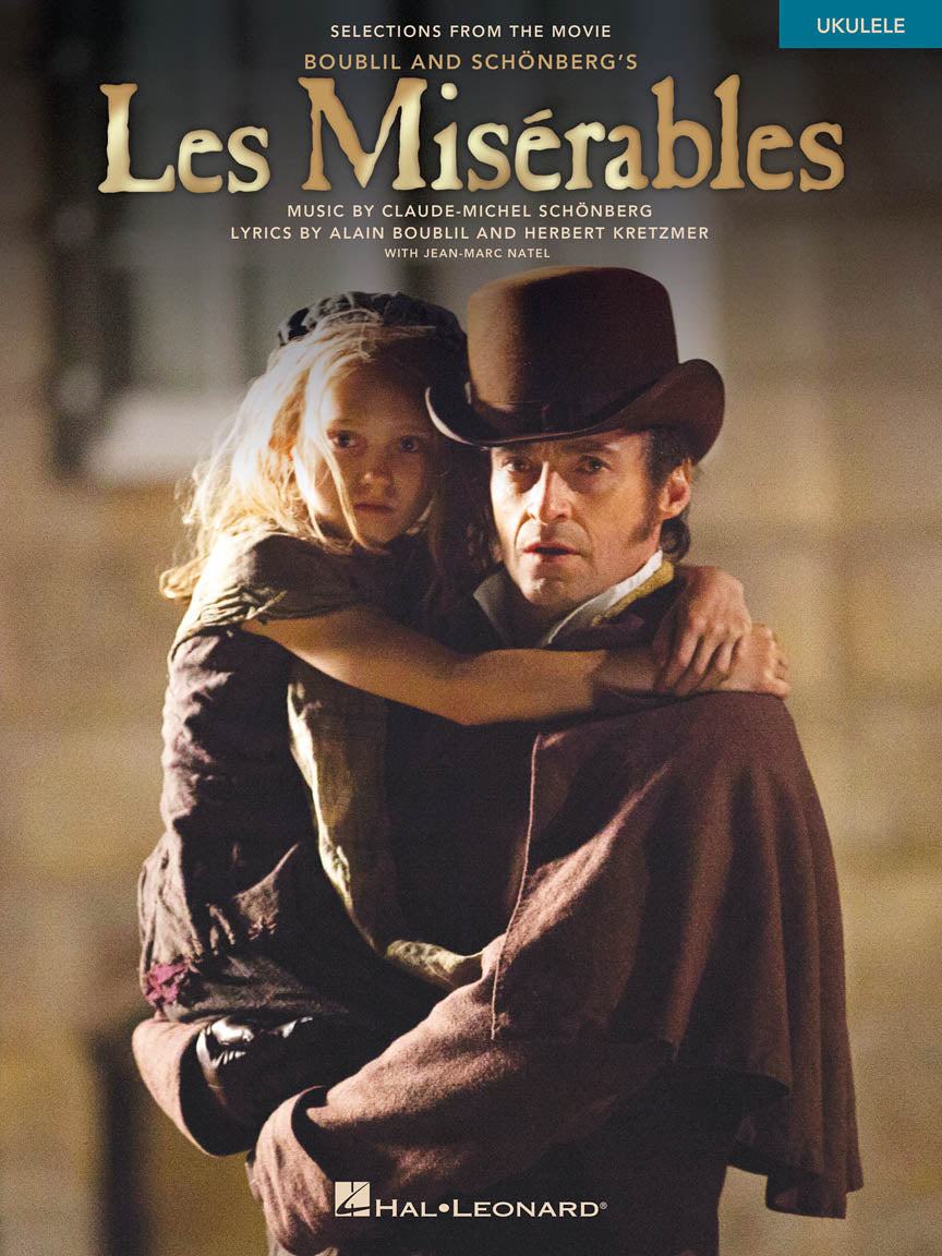 Les Misérables
Selections from the Movie