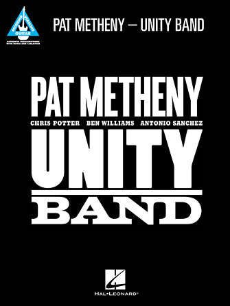 Pat Metheny – Unity Band
