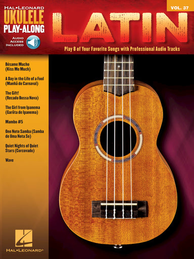 Latin Ukulele Play-Along Volume 37