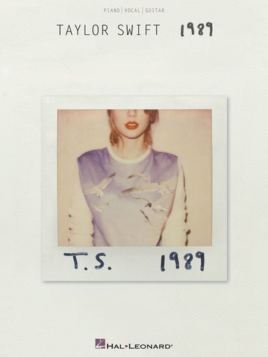 Taylor Swift – 1989 For Piano/Vocal/Guitar Artist