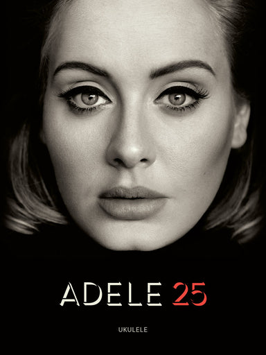 Adele – 25 Ukulele