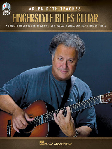 Arlen-Roth-Teaches-Fingerstyle-Guitar
A-Guide-to-Fingerpicking-Including-Folk-Blues-Ragtime-Travis-Picking-Styles