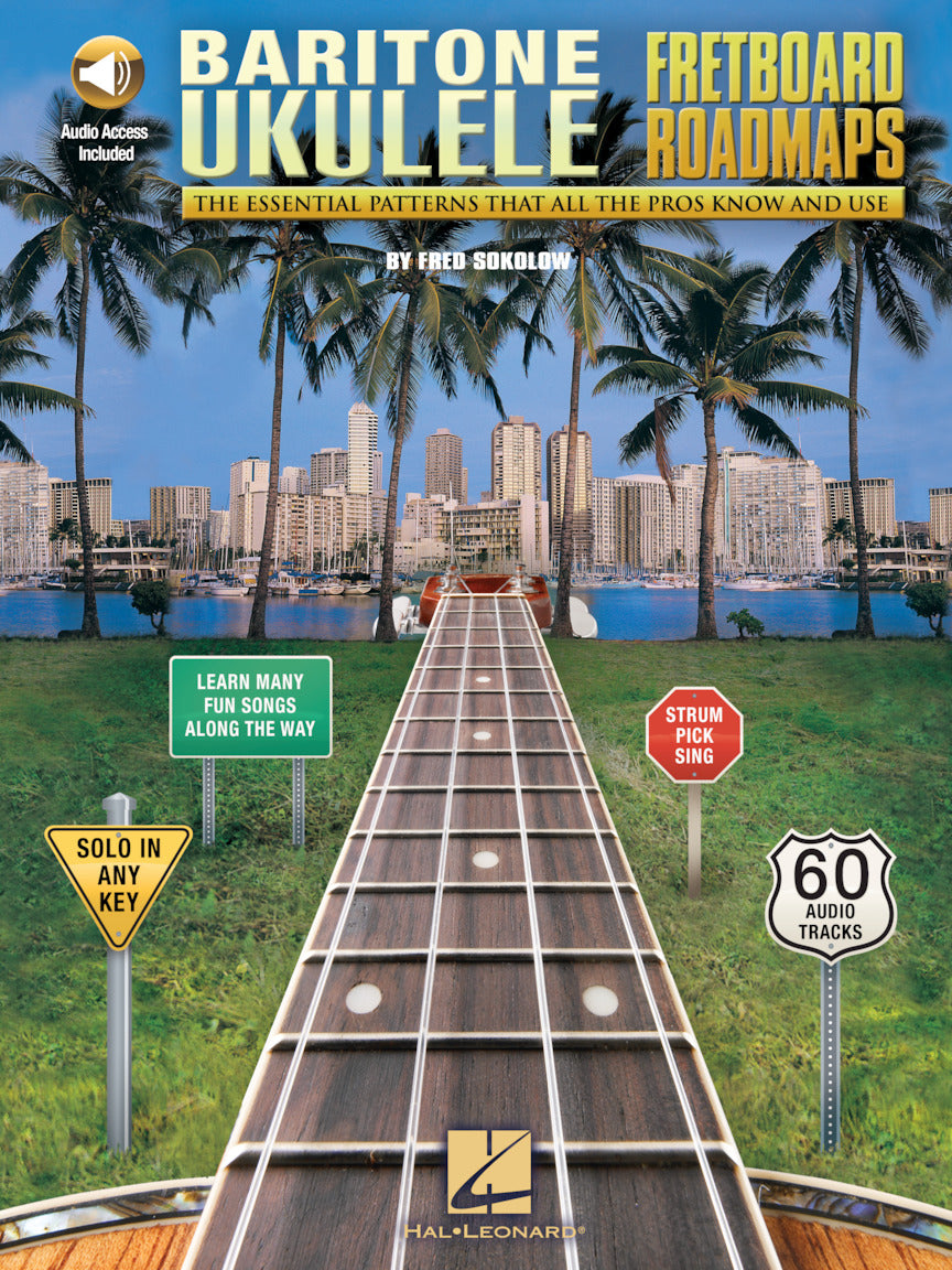 Fretboard Roadmaps – Baritone Ukulele The Essential Patterns That All the Pros Know and Use
