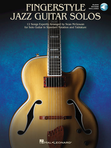 Fingerstyle-Jazz-Guitar-Solos
12-Songs-Expertly-Arranged-for-Solo-Guitar-in-Standard-Notation-and-Tablature