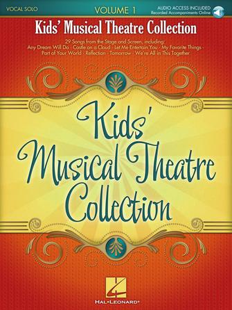 Kids' Musical Theatre Collection – Volume 1