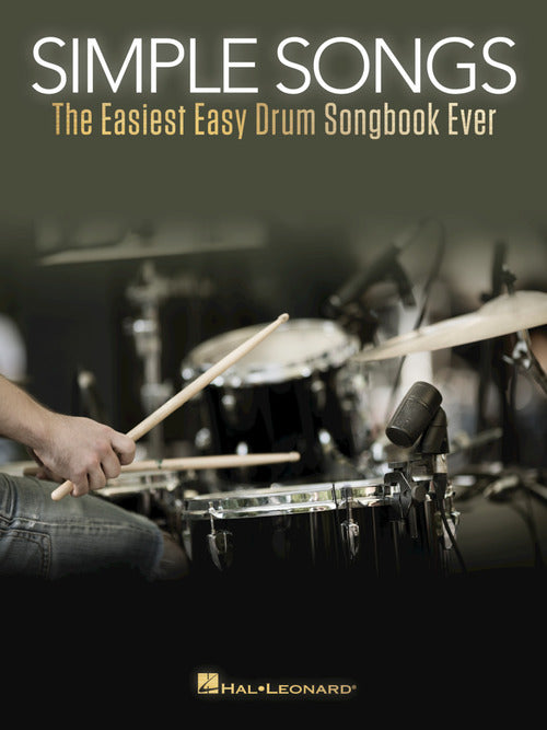 Simple Songs (The Easiest Easy Drum Songbook Ever)
