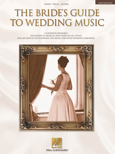 The Bride's Guide To Wedding Music For Piano/Vocal/Guitar