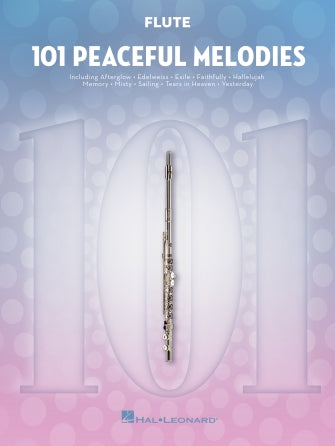 101 Peaceful Melodies for Flute