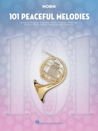 101 Peaceful Melodies for Horn
