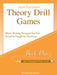 Theory Drill Games - Book 1 Elementary Level