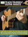 Teach-Yourself-Guitar-Basics
Learn-How-to-Choose-Buy-and-Care-for-a-Guitar